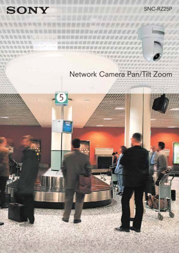 Network Camera Pan/Tilt Zoom - Sony Professional