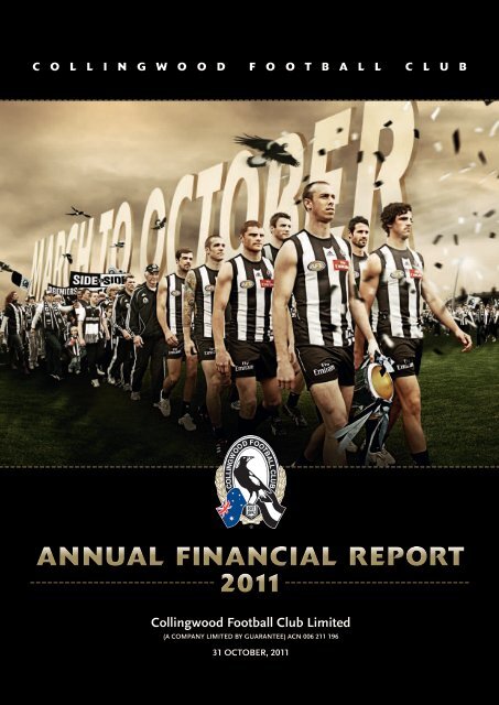 Annual Financial Report 2011 Collingwood Football Club