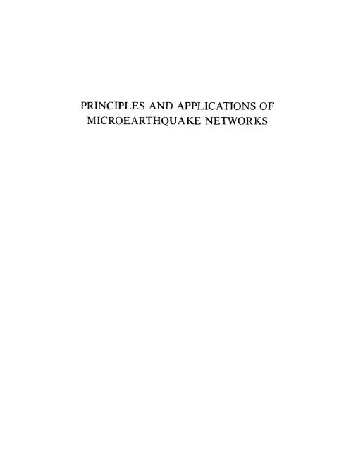 principles and applications of microearthquake networks