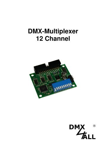 DMX-Multiplexer 12 Channel - DMX4ALL GmbH