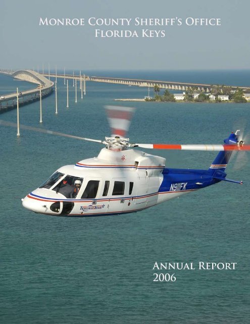 Annual Report, Year 2006 - Monroe County Sheriff's Office