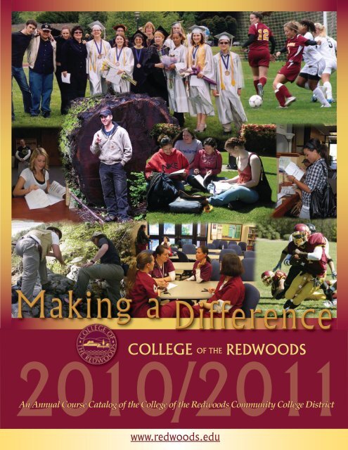 2010-2011 Catalog (PDF) - College of the Redwoods