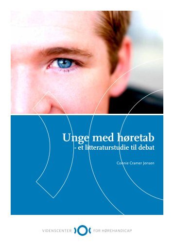 Unge med høretab – et litteraturstudie til debat - Socialstyrelsen