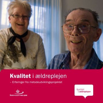 Kvalitet i ældreplejen - Socialstyrelsen