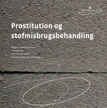 Prostitution og stofmisbrugsbehandling - Socialstyrelsen