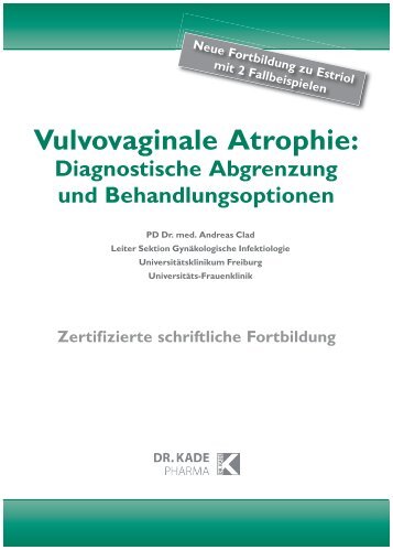 Vulvovaginale Atrophie - Dr. Kade