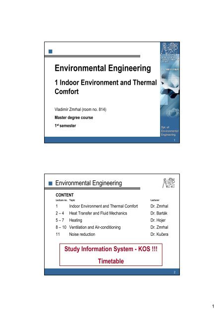 Indoor Environment and Thermal Comfort