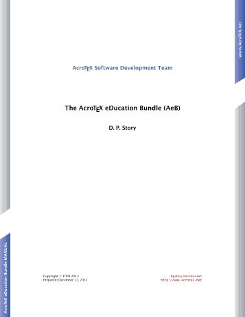 The AcroTeX eDucation Bundle for LaTeX, Manual of Usage