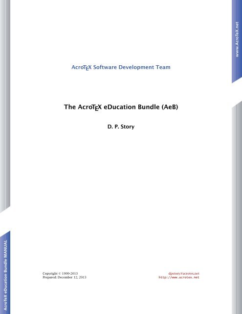 The AcroTeX eDucation Bundle for LaTeX, Manual of Usage