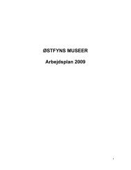 ÃSTFYNS MUSEER Arbejdsplan 2009 - Kerteminde Kommune