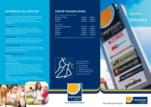 Click here to view the centre directory map - Wynnum Plaza