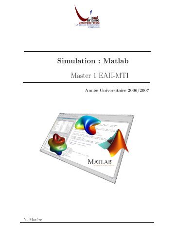 Simulation : Matlab Master 1 EAII-MTI - LASC