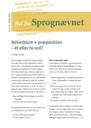 Adverbium + prÃ¦position â Ã©t eller to ord? - Dansk SprognÃ¦vn