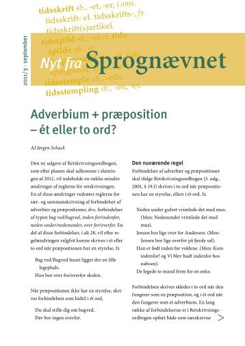 Adverbium + prÃ¦position â Ã©t eller to ord? - Dansk SprognÃ¦vn