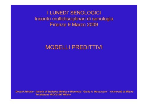 modelli predittivi - Centro per lo Studio e la Prevenzione Oncologica ...