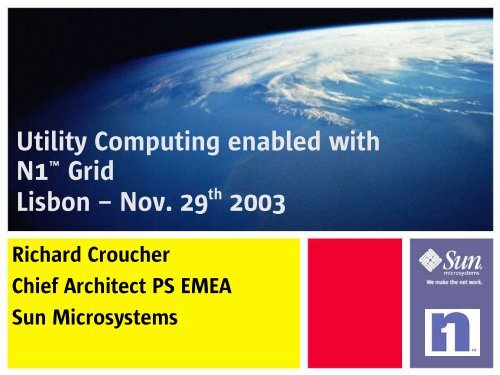 Utility Computing Enabled with N1 Grid - Informatix Solutions