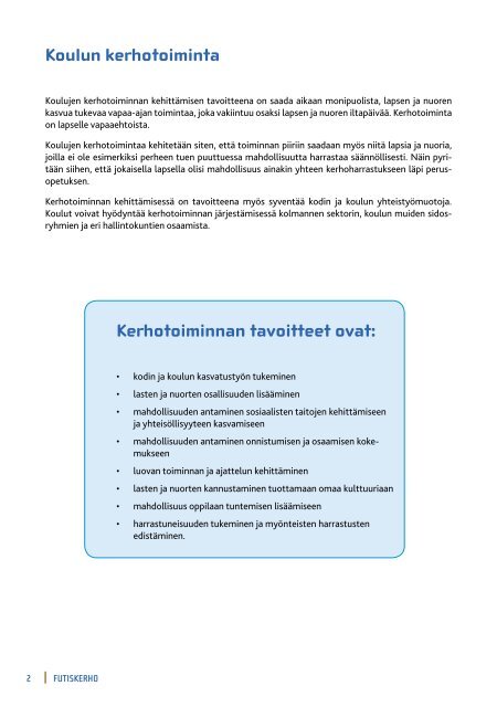 FUTISKERHO - Suomen Palloliitto