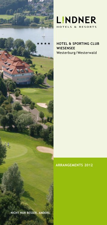 arrangements 2012 hotel & sporting club wiesensee - Lindner - Hotels