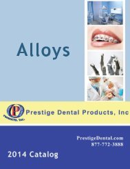 Alloys - Prestige Dental Products