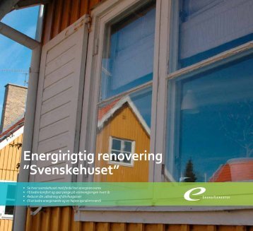 Energirigtig renovering âSvenskehusetâ - Energitjenesten