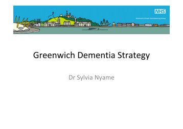 Greenwich Dementia Strategy 1.2 MB