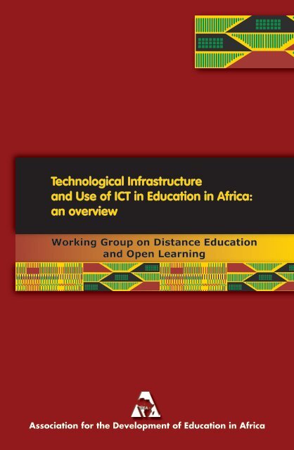 Technological Infrastructure and Use of ICT in Education in ... - ADEA