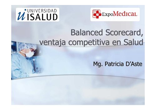 Balanced Scorecard, ventaja competitiva en Salud