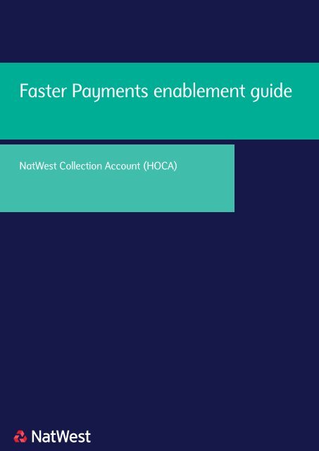 Faster Payments enablement guide - NatWest