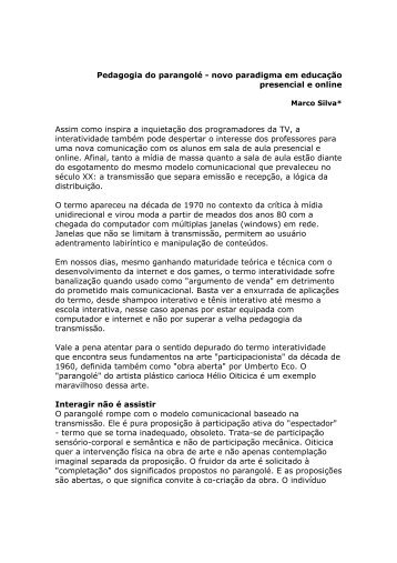 Pedagogia do parangolÃ© - novo paradigma em educaÃ§Ã£o ...