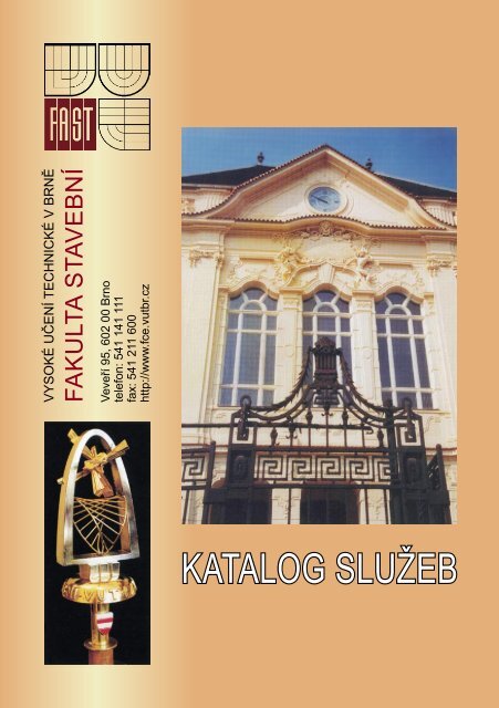 Katalog sluÃ…Â¾eb - Fakulta stavebnÃƒÂ­ - VysokÃƒÂ© uÃ„ÂenÃƒÂ­ technickÃƒÂ© v BrnÃ„Â›