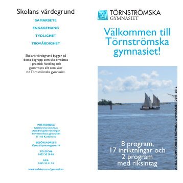 A till Ã pÃ¥ TÃ¶rnstrÃ¶mska gymnasiet, pdf, 992 kB - Karlskrona kommun