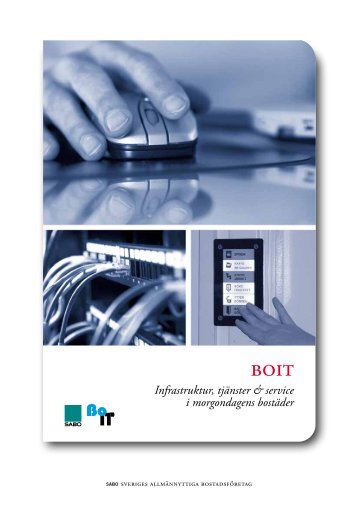 Infrastruktur, tjÃ¤nster & service i morgondagens bostÃ¤der - Sabo