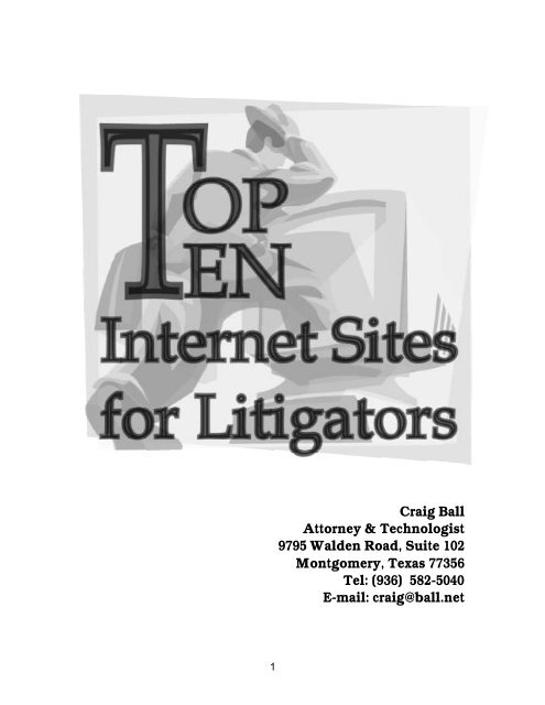 Top Ten Helpful Internet Sites for Litigators - Craig Ball