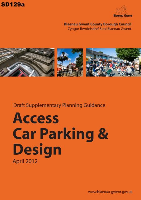 Access Car Parking & Design - Blaenau Gwent County Borough ...