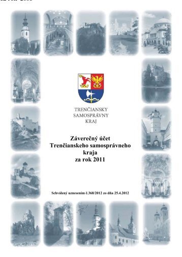 ZÃ¡vereÄnÃ½ ÃºÄet TrenÄianskeho samosprÃ¡vneho kraja za rok 2011