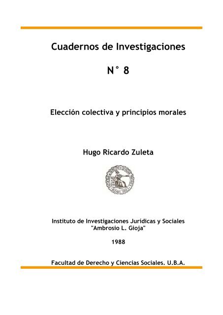 ElecciÃ³n colectiva y principios morales - Facultad de Derecho