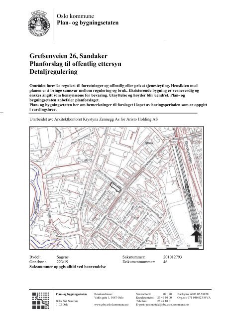 Grefsenveien 26, Sandaker Planforslag til offentlig ettersyn ...