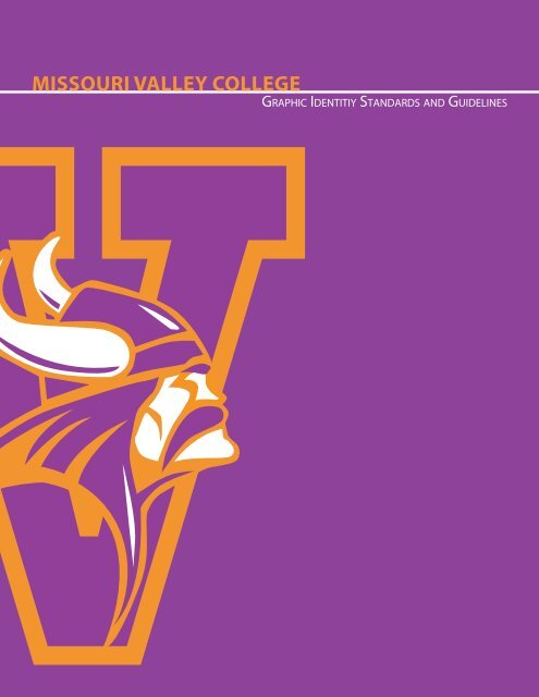 Graphic Identity Guidelines - Missouri Valley College