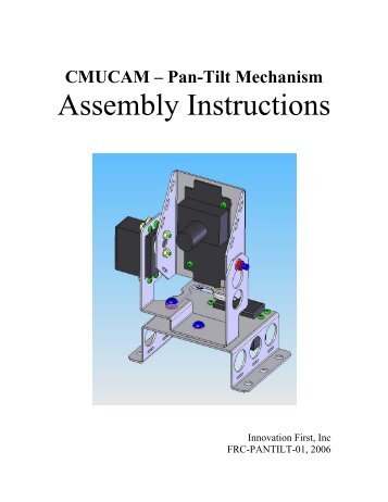 CMUCam Pan & Tilt Assembly Instructions - First