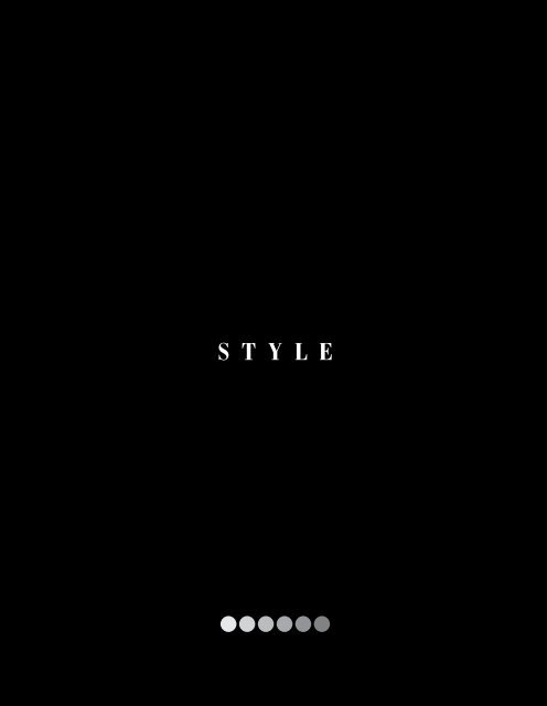S T Y L E