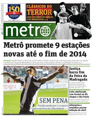 MetrÃƒÂ´ promete 9 estaÃƒÂ§ÃƒÂµes novas atÃƒÂ© o fim de 2014 - Metro