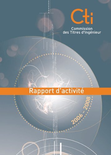 Rapport d'activitÃ© 2006-2008 - Commission des Titres d'IngÃ©nieur