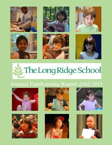 Annual Fundraising Report 2010-2011 - The Long Ridge School