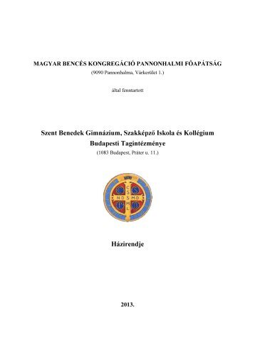 HÃ¡zirend - Szent Benedek GimnÃ¡zium, SzakkÃ©pzÅ Iskola Ã©s ...
