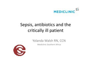 Yolanda Walsh Sepsis antibiotics and the critically ill patient