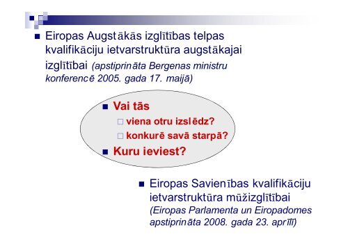 ES kvalifikÄciju ietvarstruktÅ«ra mÅ«Å¾izglÄ«tÄ«bai