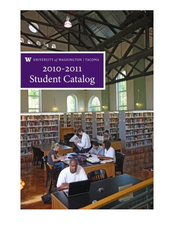 2010-11 University of Washington Tacoma Catalog