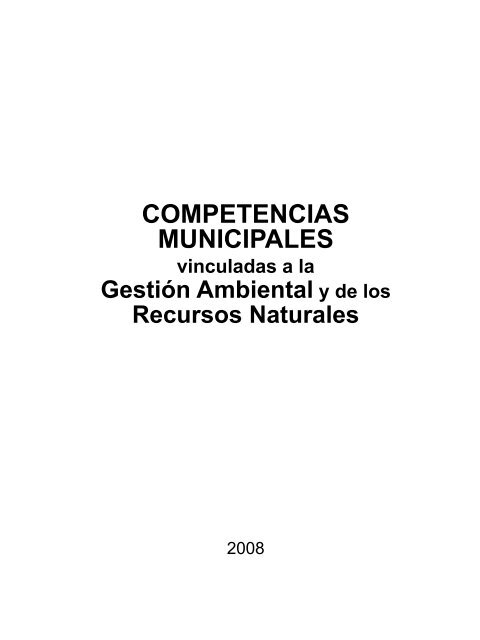 Competencias municipales vinculadas a la gestión ambiental y de ...