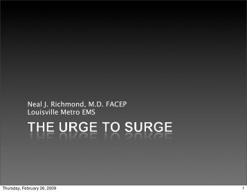Dr. Neal Richmond - The Urge To Surge - Gathering of Eagles