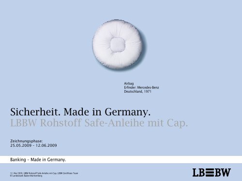 Sicherheit. Made in Germany. LBBW Rohstoff Safe-Anleihe  mit Cap.